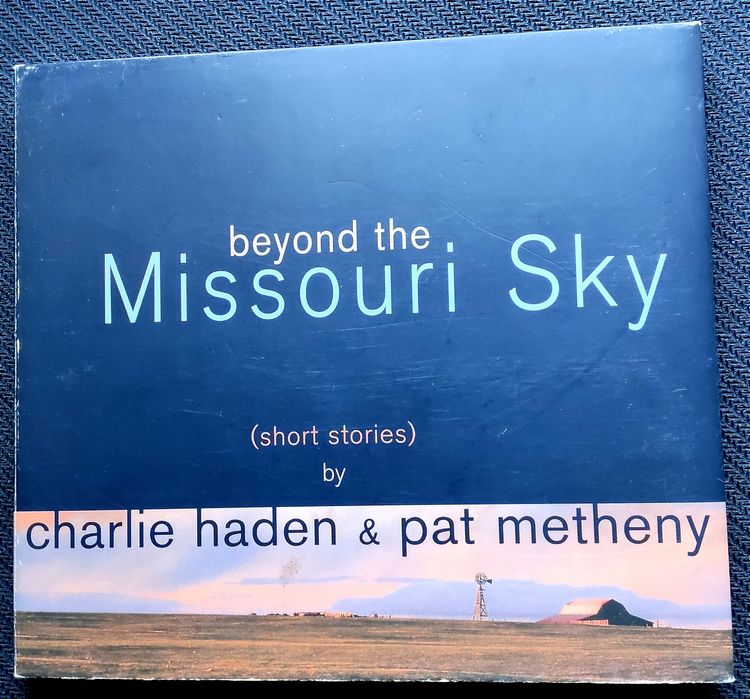 Charlie Haden & Pat Metheny "Beyond the Missouri Sky" CD 1997
