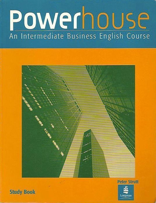 Powerhouse. An Intermediate Business English Course, David Evans