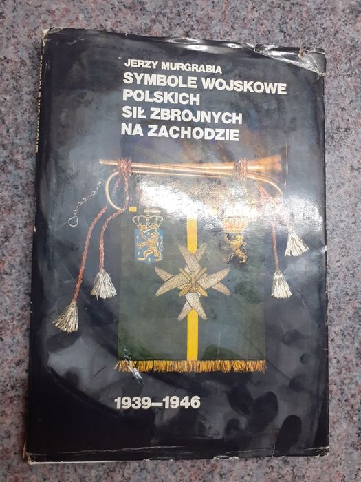 Murgrabia - Symbole wojskowe polskich sił zbrojnych na Zachodzie /spis