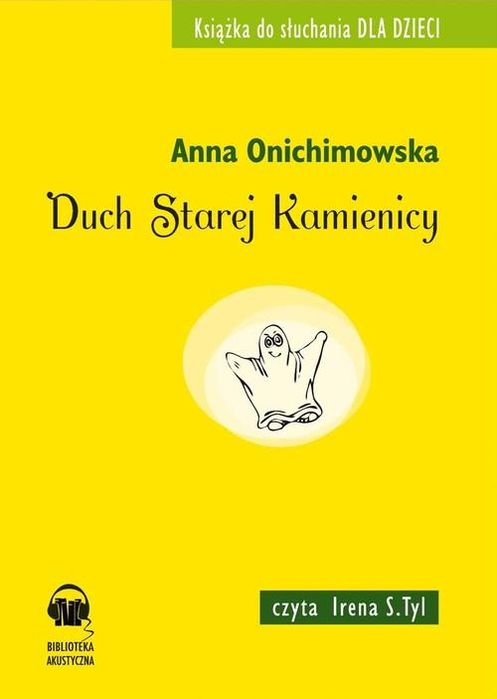Duch Starej Kamienicy Anna Onichimowska