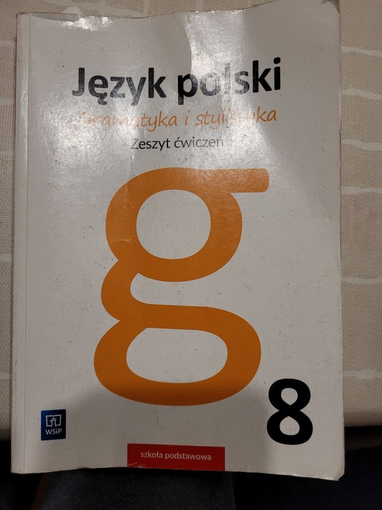 Język Polski gramatyka i stylistyka zeszyt ćwiczeń dla klasy 8