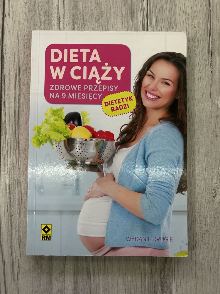 Ksiazka Dieta w ciąży Zdrowe przepisy na 9 miesiecy