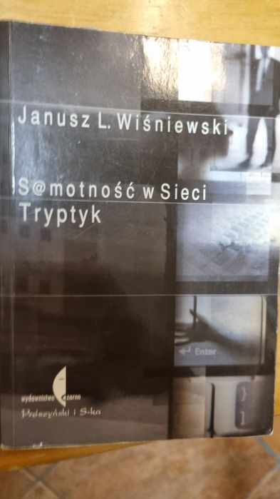 Janusz L. Wiśniewski Samotność w sieci