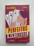 Livro “Perfeitos Mentirosos” de Alex Mírez