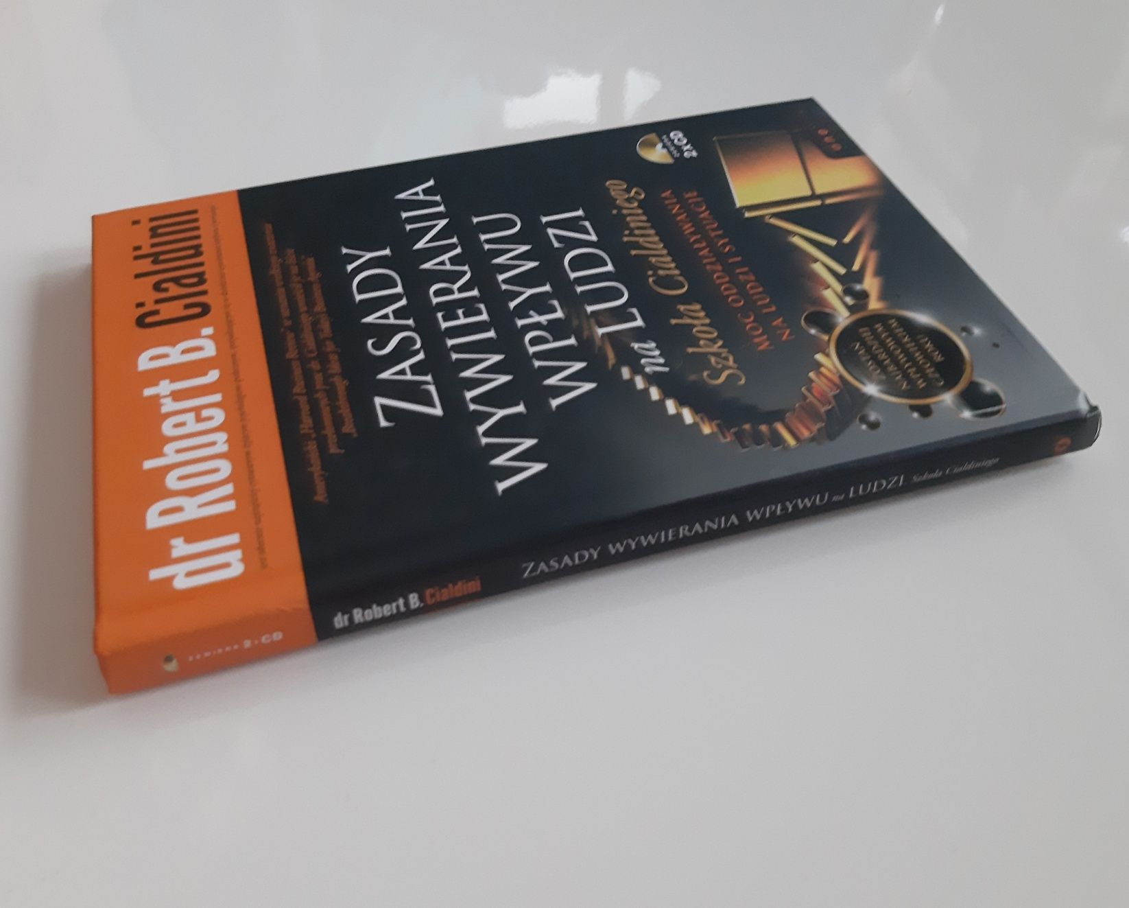 Zasady wywierania wpływu na ludzi. Szkoła Cialdiniego Robert Cialdini