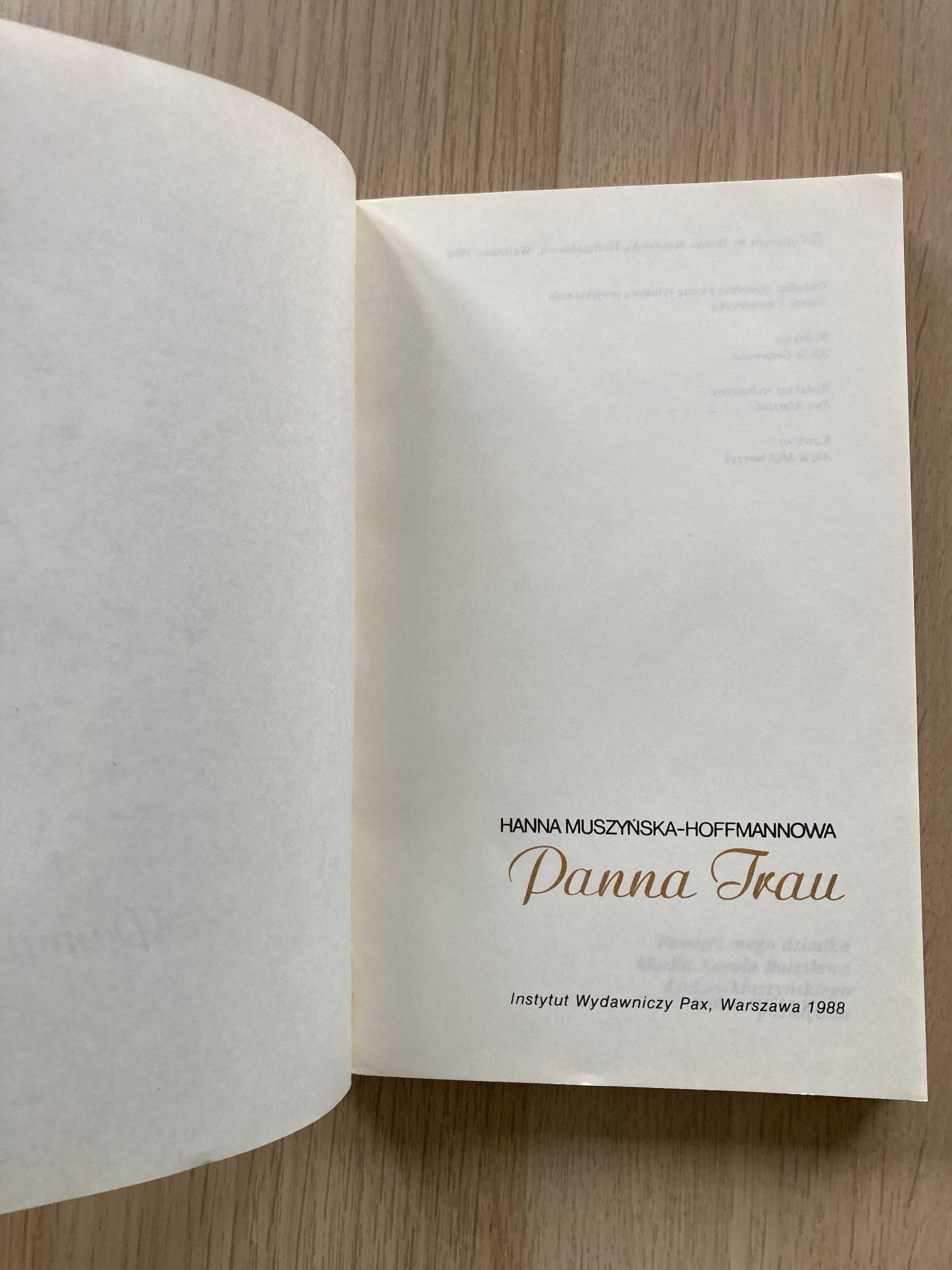 Panna Trau-Hanna Muszyńska-Hoffmannowa Powieść historyczna