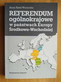 Referendum ogólnokrajowe w państwach Europy... - A.Rytel-Warzocha