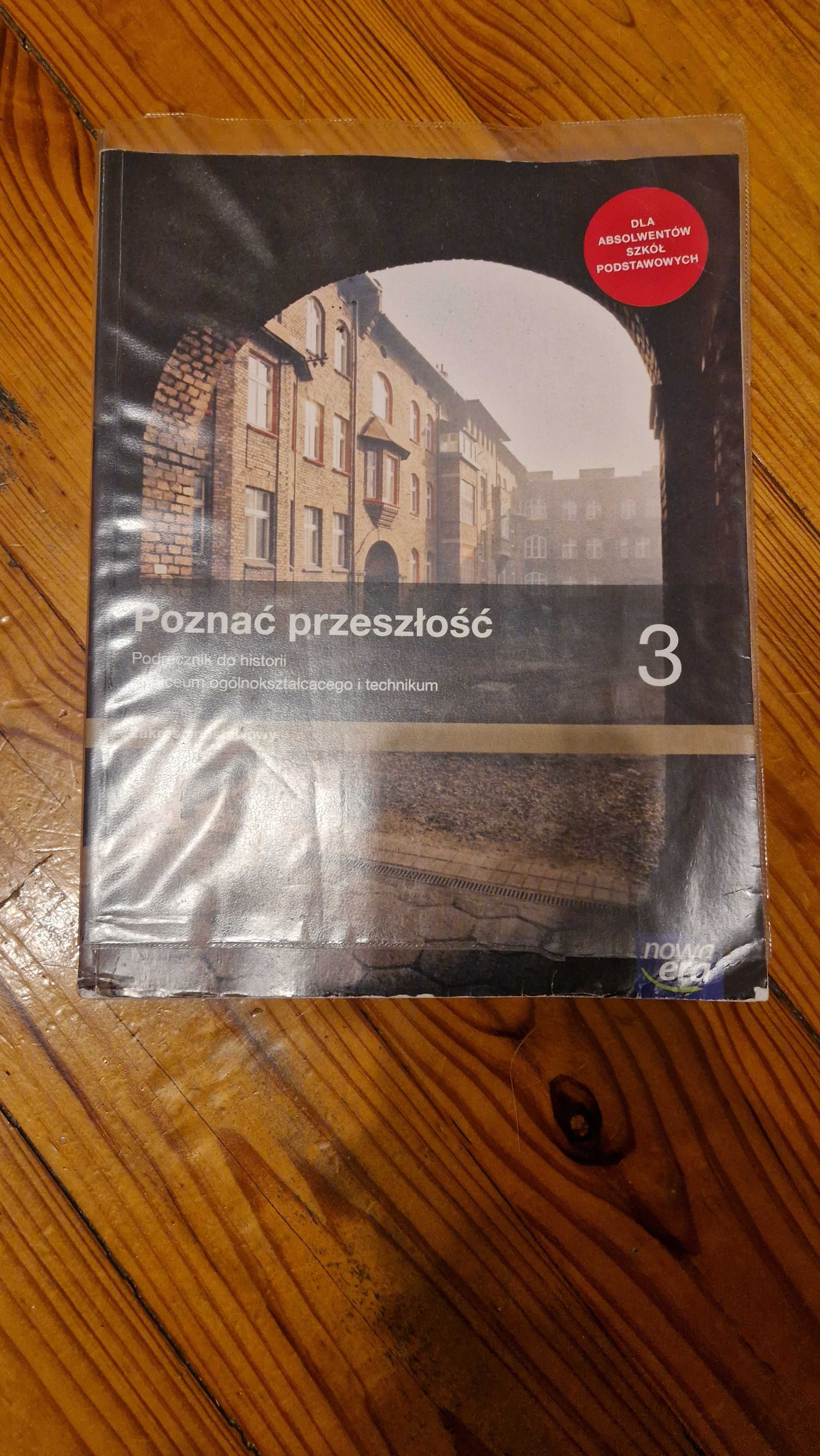 Podręcznik do historii Poznać przeszłość 3 zakres podstawowy