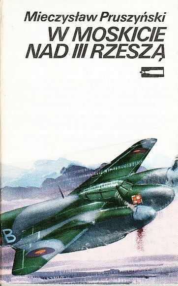 W Moskicie Nad Iii [Trzecią] Rzeszą Mieczysław Pruszyński