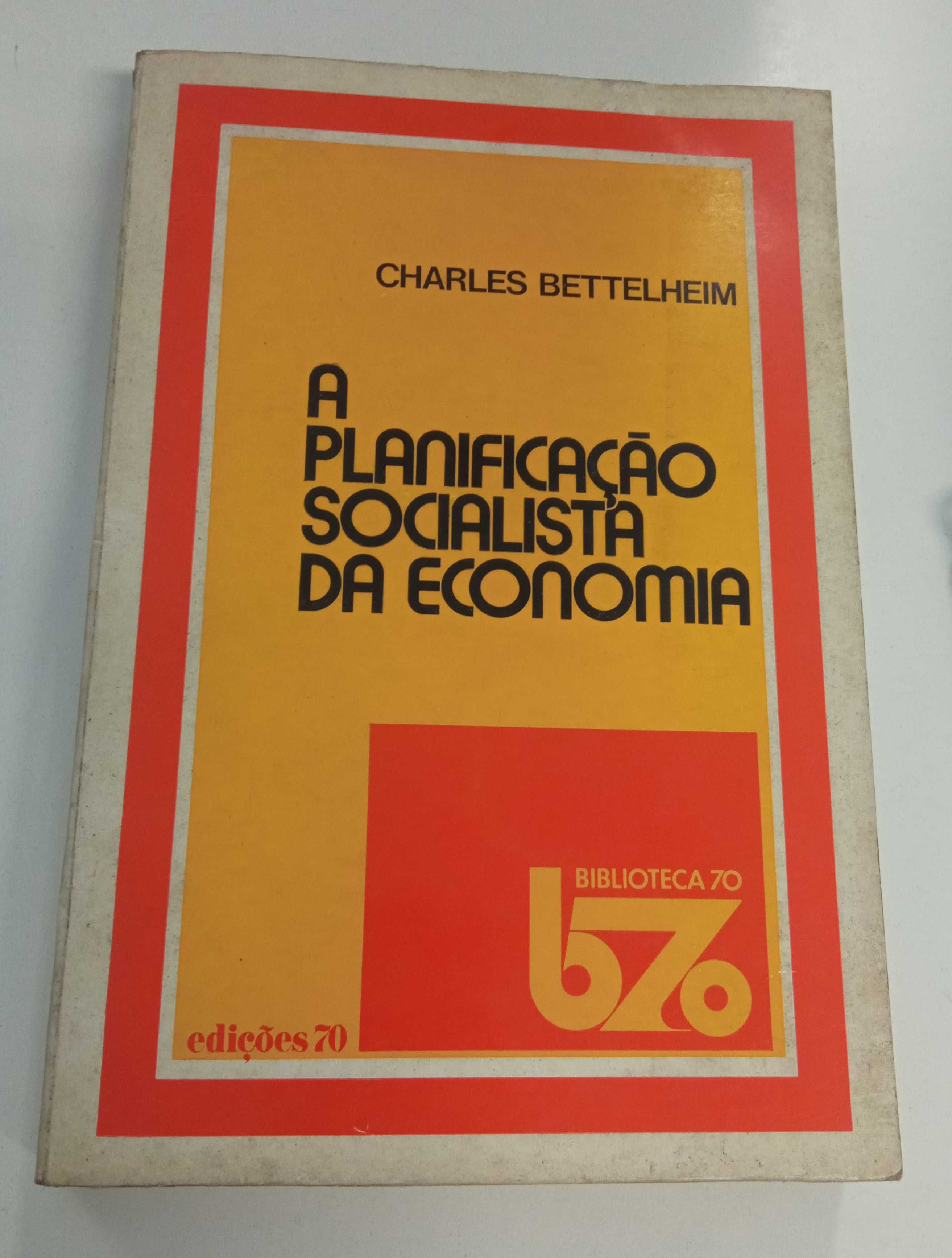 A planificação socialista da economia, de Charles Bettelheim