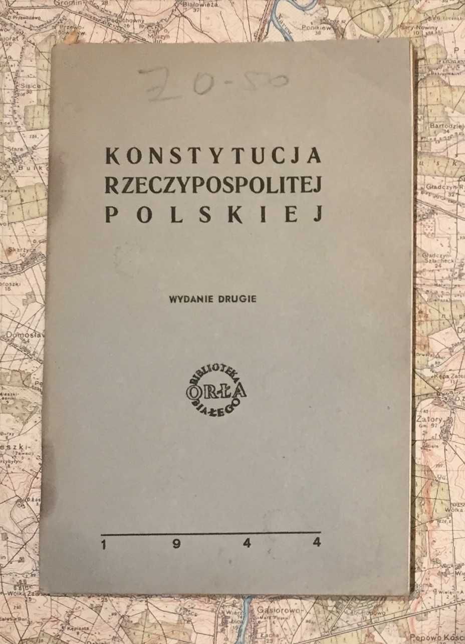 II RP na uchodźstwie - Konstytucja RP - Biblioteka Orła Białego- 1944r