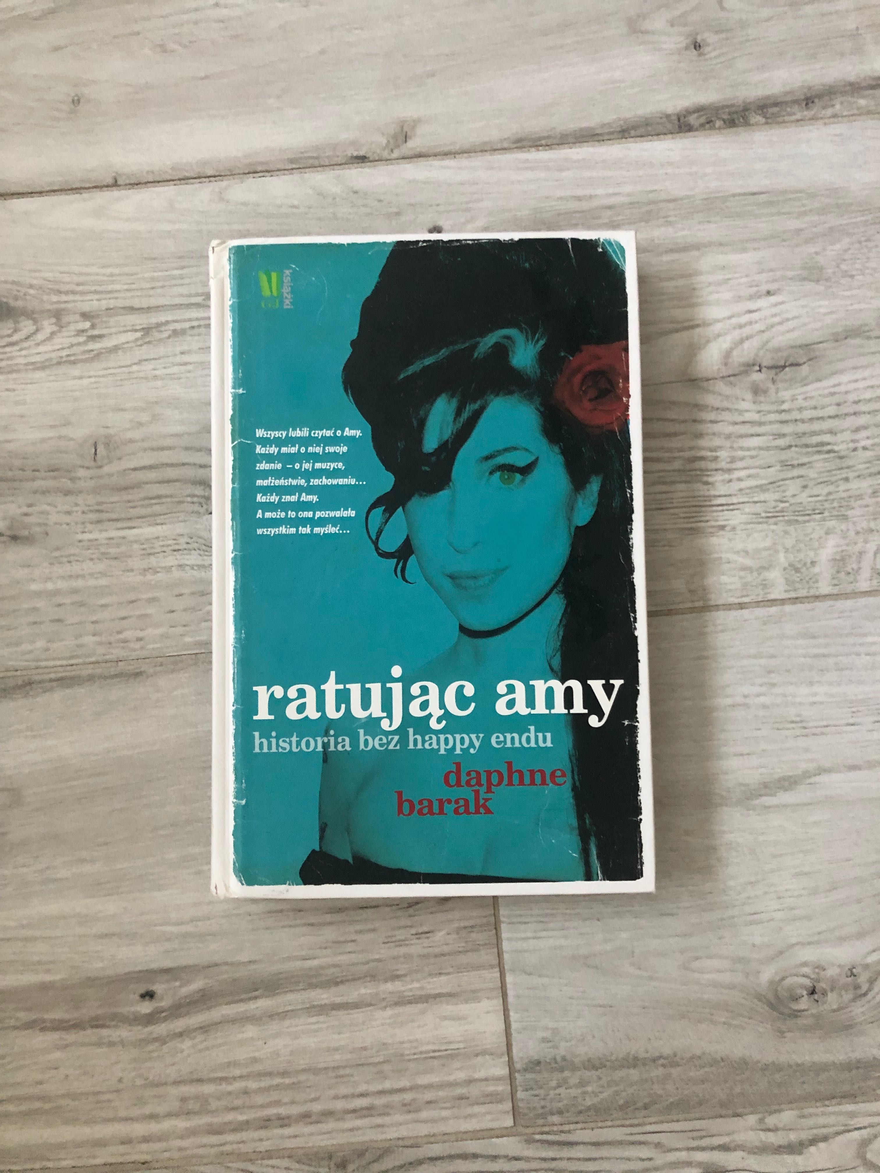 Książka Ratując Amy. Historia bez happy endu