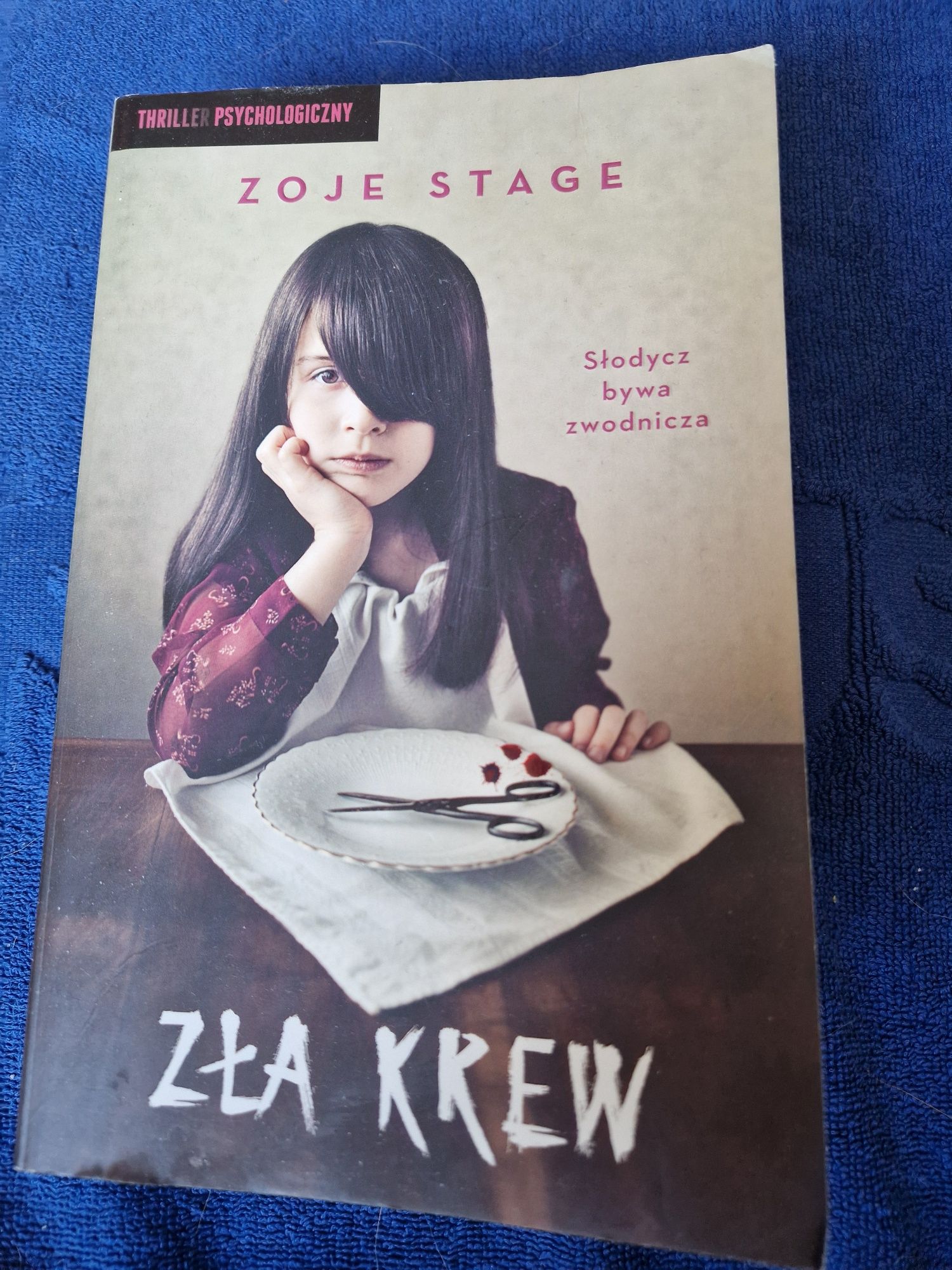 Zoje  Stage " Zła krew"