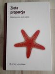 Złota proporcja. Matematyczny język piękna