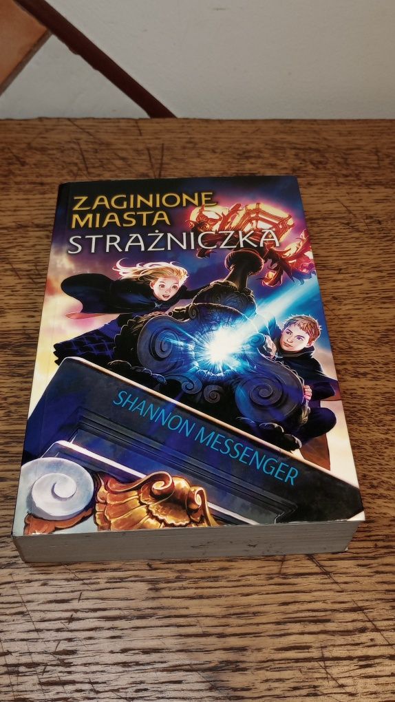 Strażniczka. Zaginione miasta. Shannon Messendger