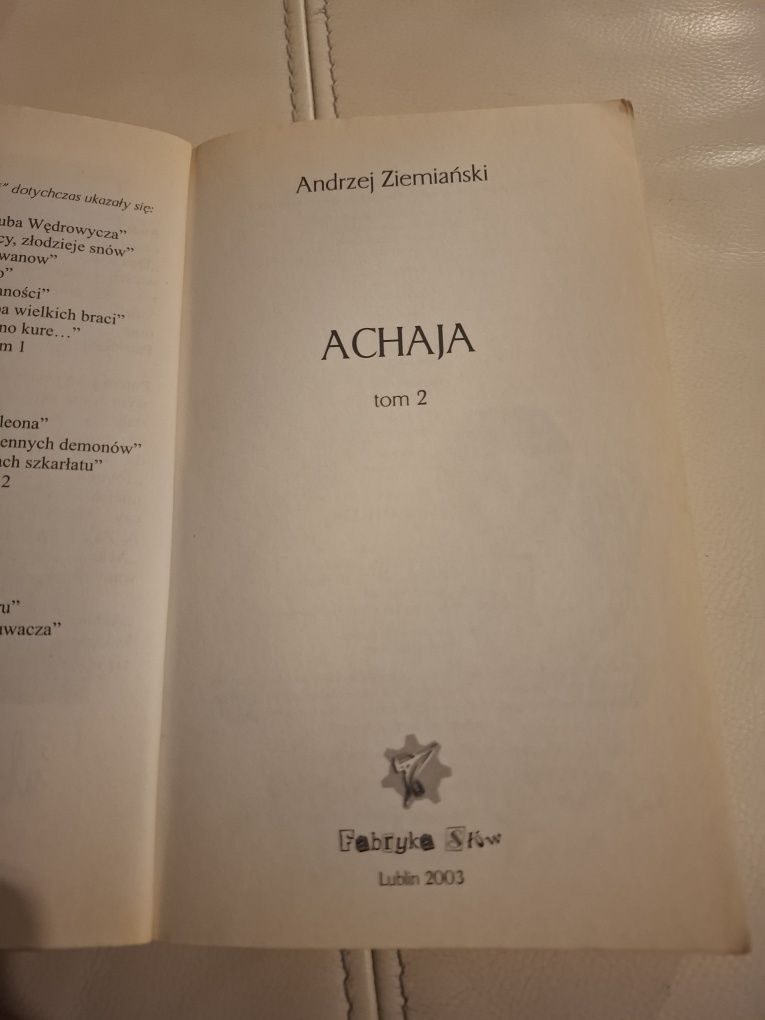 "Achaja. Tom 2" Andrzej Ziemiański
