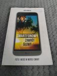 Smartfonowy zawrót głowy