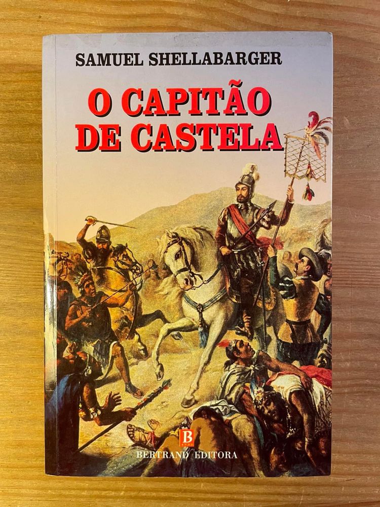 O Capitão de Castela - Samuel Shellabarger (portes grátis)