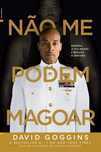 Não me podem magoar - David Goggins