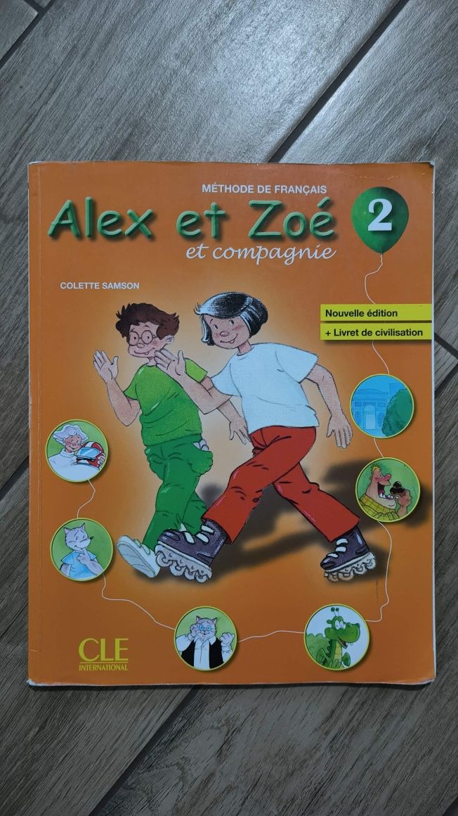 Alex et Zoé et Compagnie 2 nouvelle édition + Livret de civilization