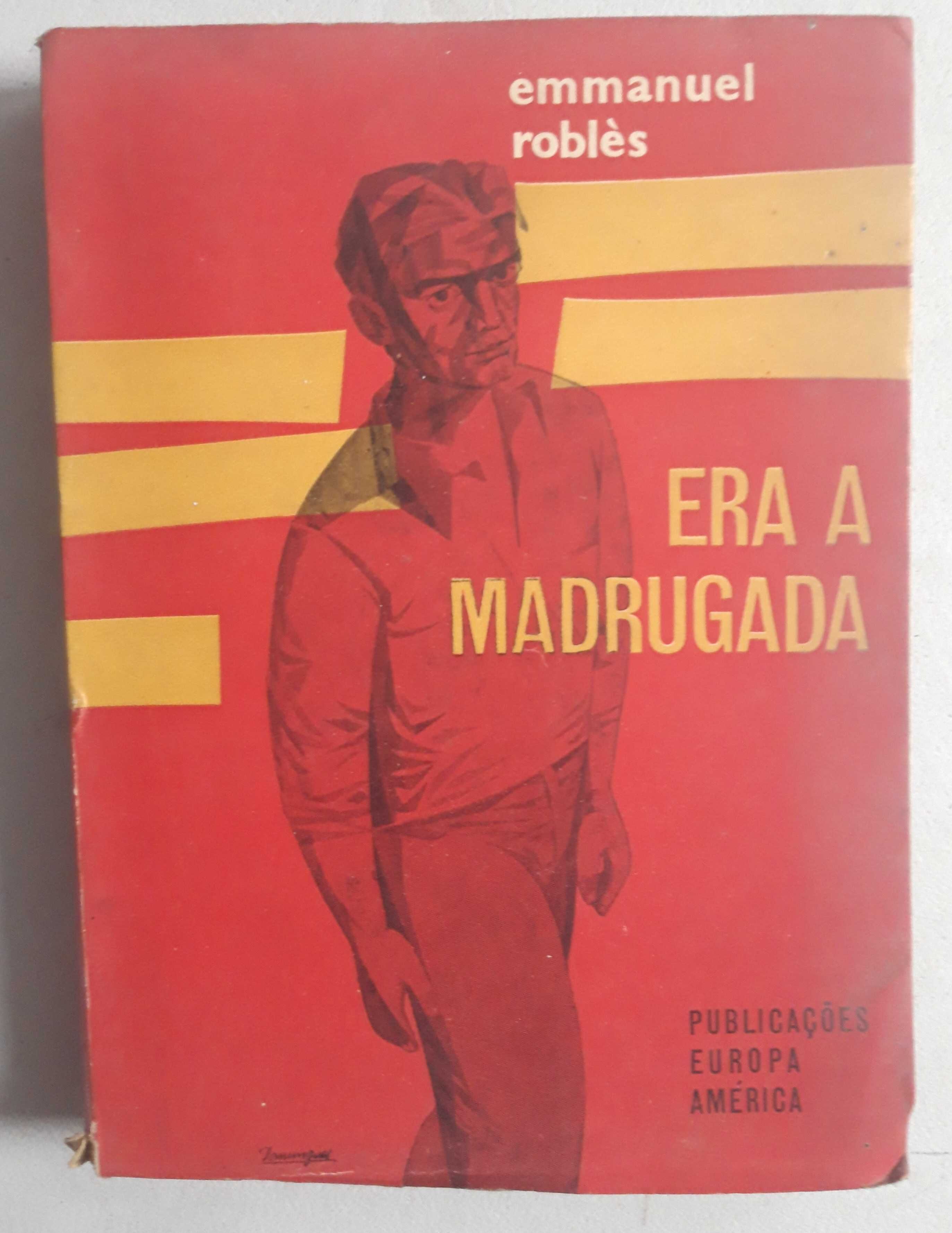 Livro PA-2 - Emmanuel Roblès - Era A Madrugada