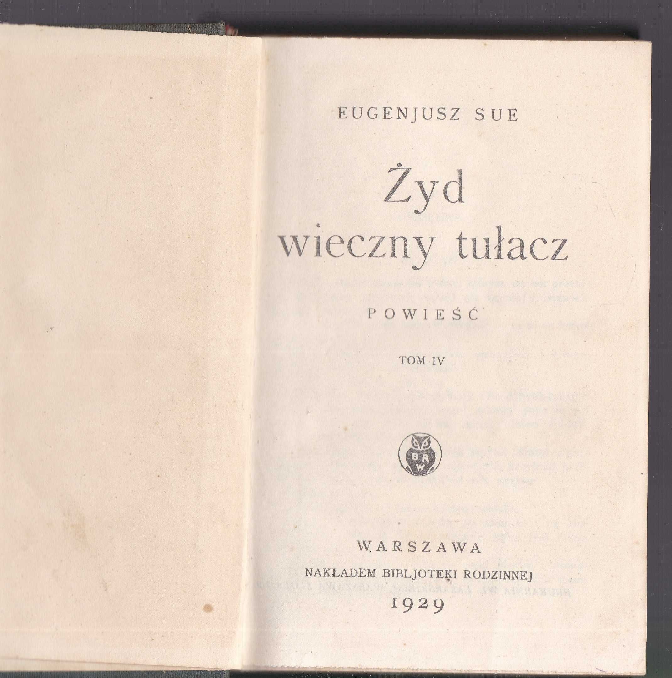 Eugenjusz Sue - Żyd wieczny tułacz tom IV