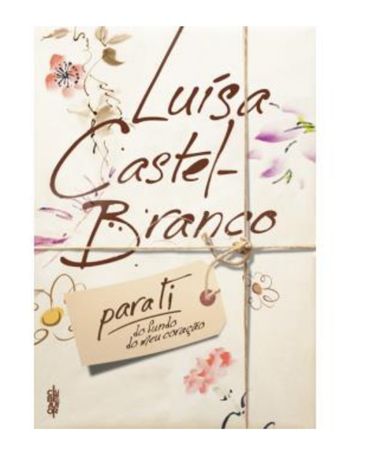 Livro "Para ti" de Luísa Castel-Branco