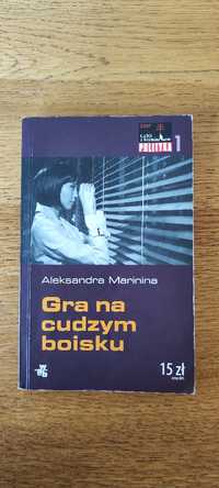 Kryminał Gra na cudzym boisku Aleksandra Marinina