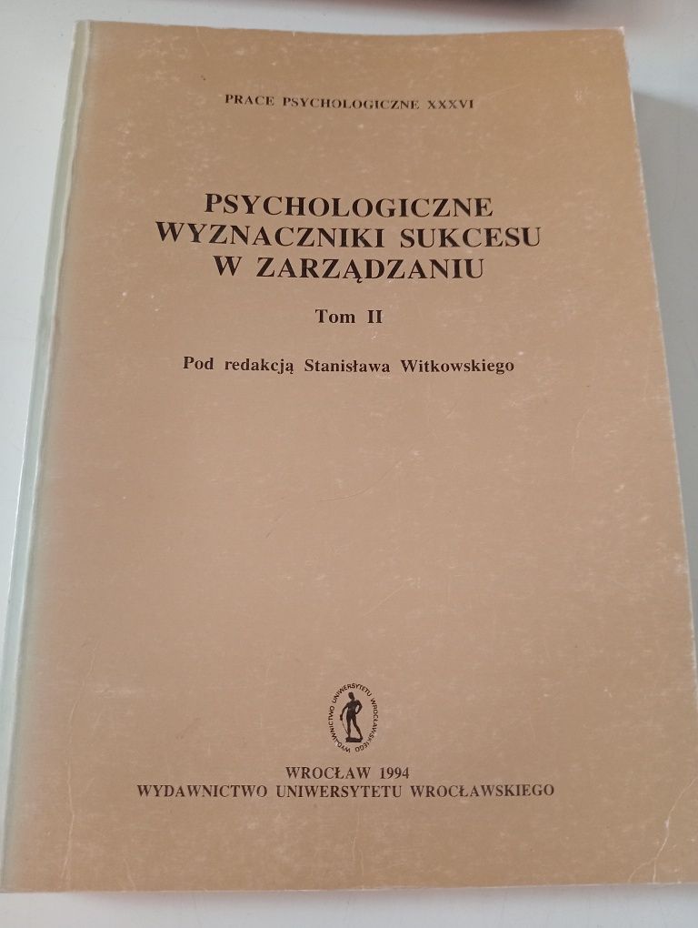 Prace Psychologiczne Psychologiczne wyznaczniki sukcesu w zarządzaniu