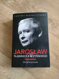 Książka Jarosław Tajemnice Kaczyńskiego Michał Krzymowski