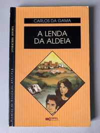 A Lenda da Aldeia, de Carlos da Gama