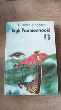 Rider haggard Eryk promiennooki