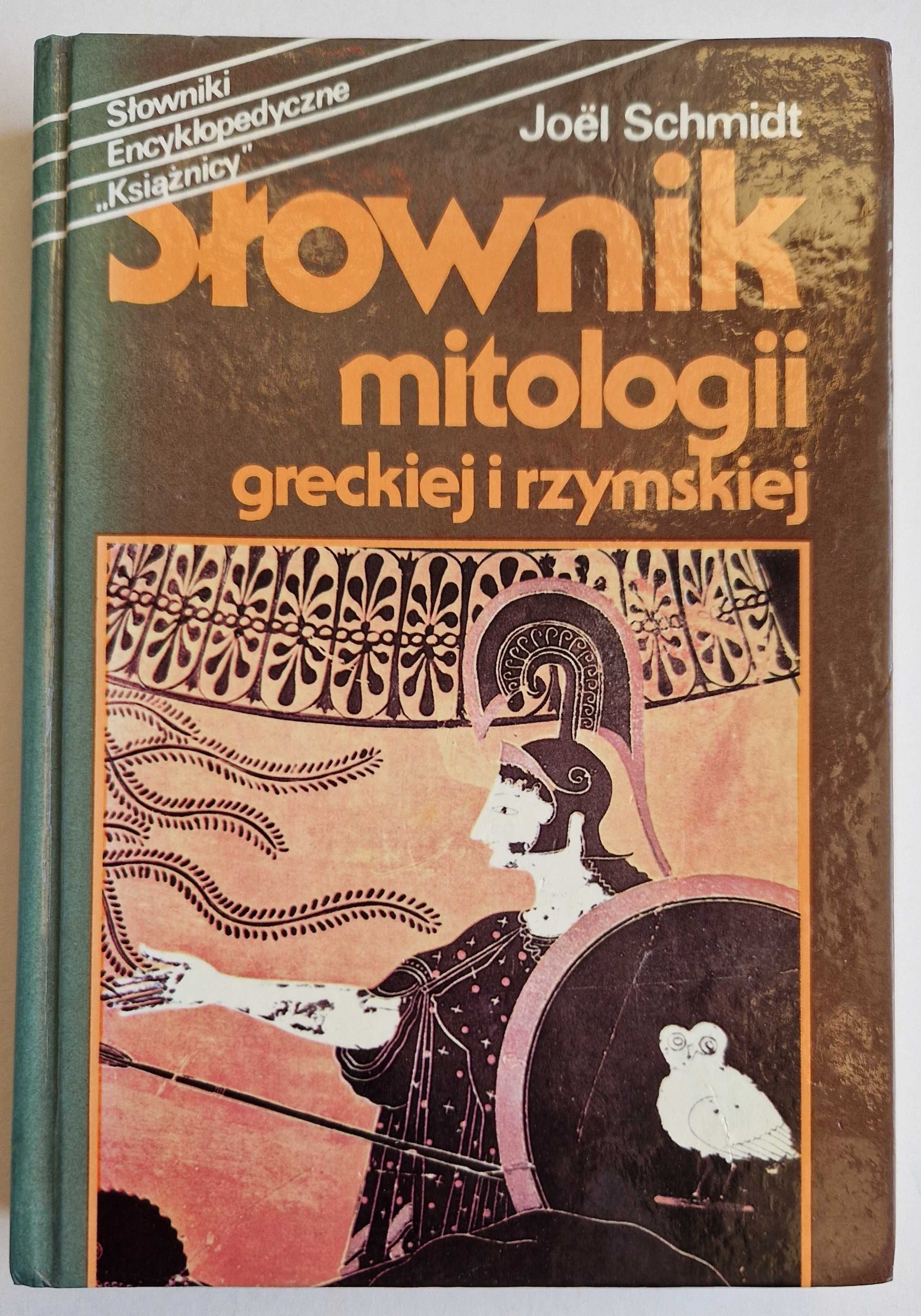 Słownik mitologii greckiej i rzymskiej Joel Schmidt stan bdb