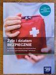 Żyję i działam bezpiecznie. Podręcznik do EDB. Klasa 1