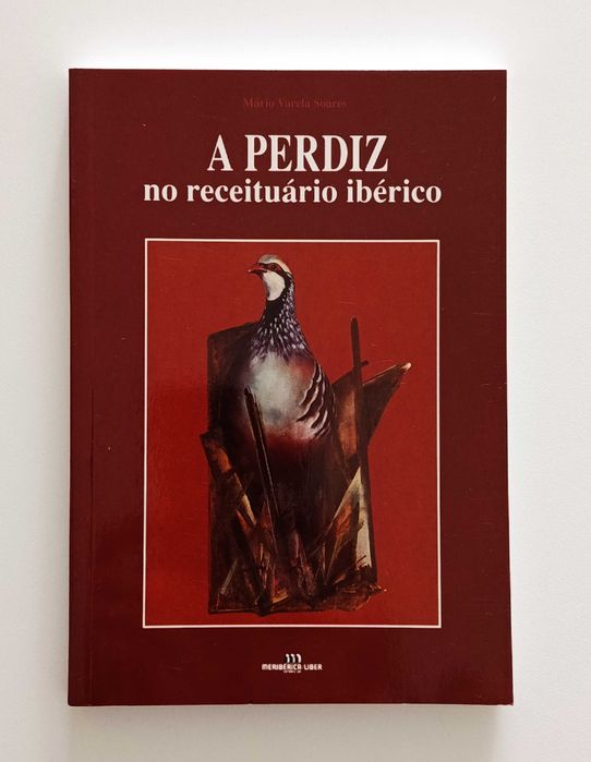 A Perdiz no receituário ibérico | Mário Varela Soares