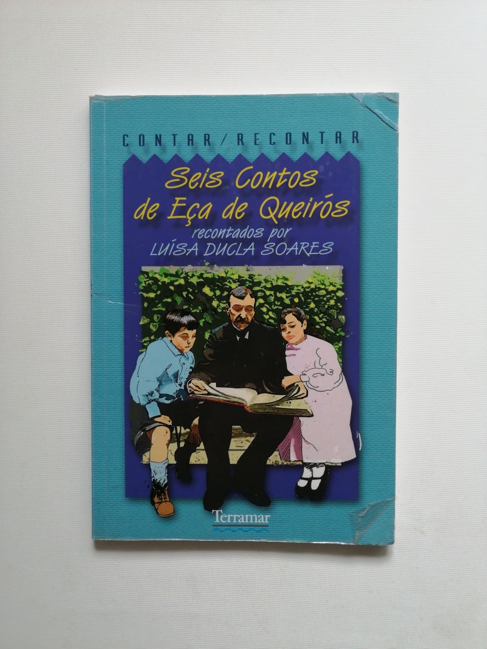 "Seis Contos de Eça de Queirós" Luísa Ducla Soares