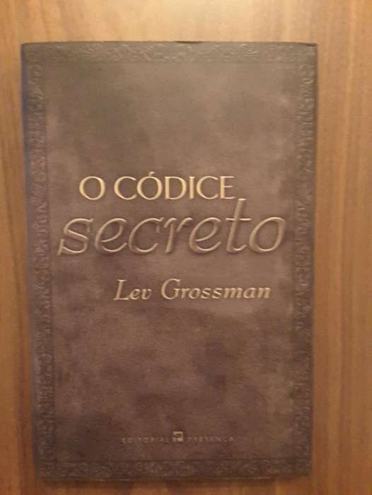 Lev Grossman - O CÓDICE SECRETO