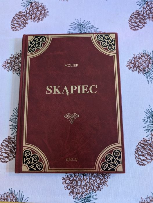 Skąpiec - Molier (z opracowaniem)
