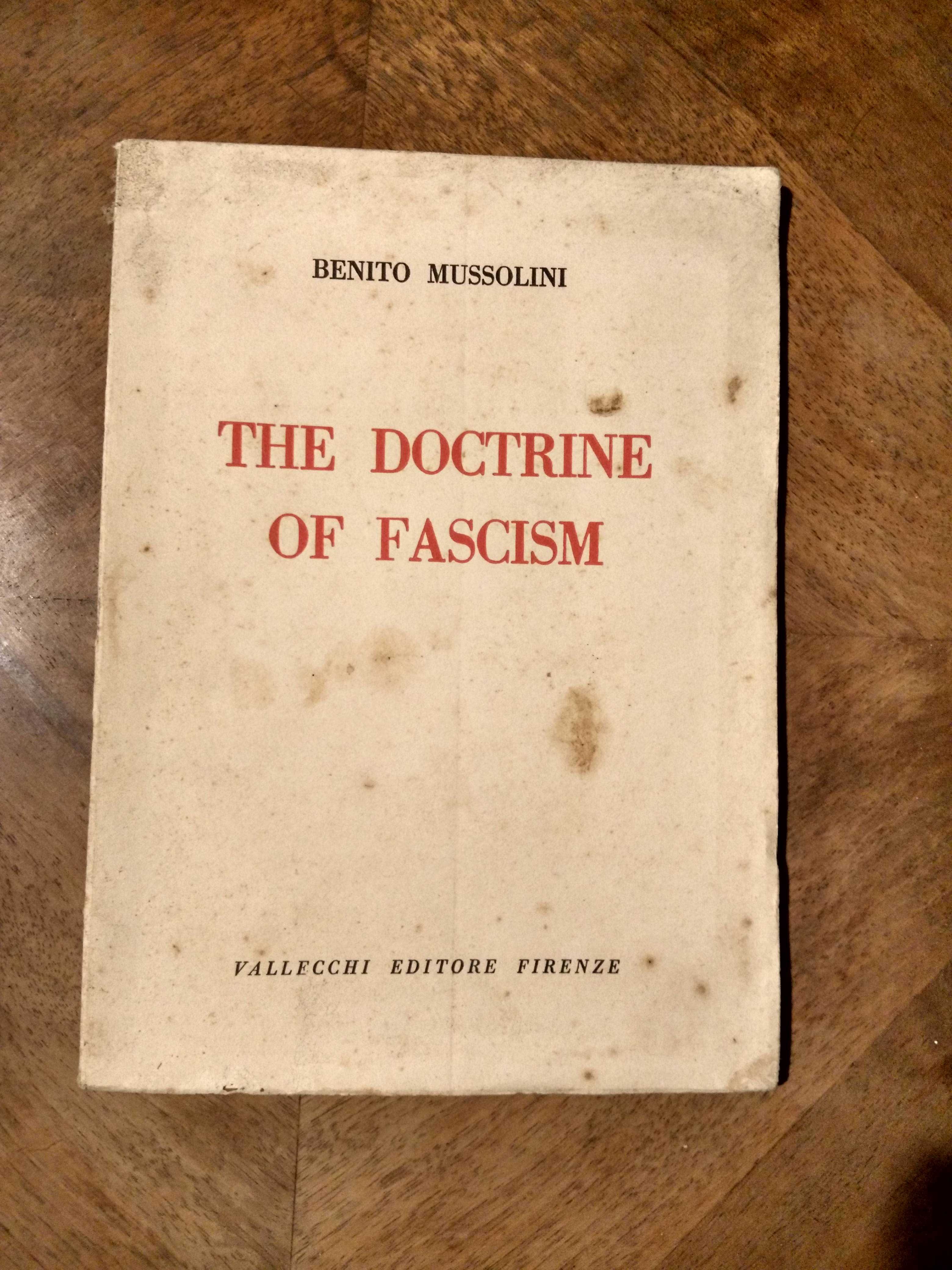 “The Doctrine of Fascism” (1935) - Benito Mussolini