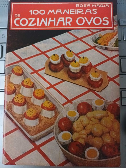 "100 Maneiras de Cozinhar Ovos" por Rosa Maria