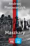 Najlepsze kryminały PRL. Maszkary 2018 Ciekawe Miejsca Andrzej