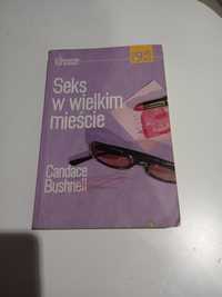 Książka Seks w wielkim mieście Candace Bushnell bestseller