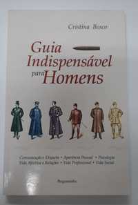 Livro: "Guia Indispensável para Homens", de Cristina Bosco