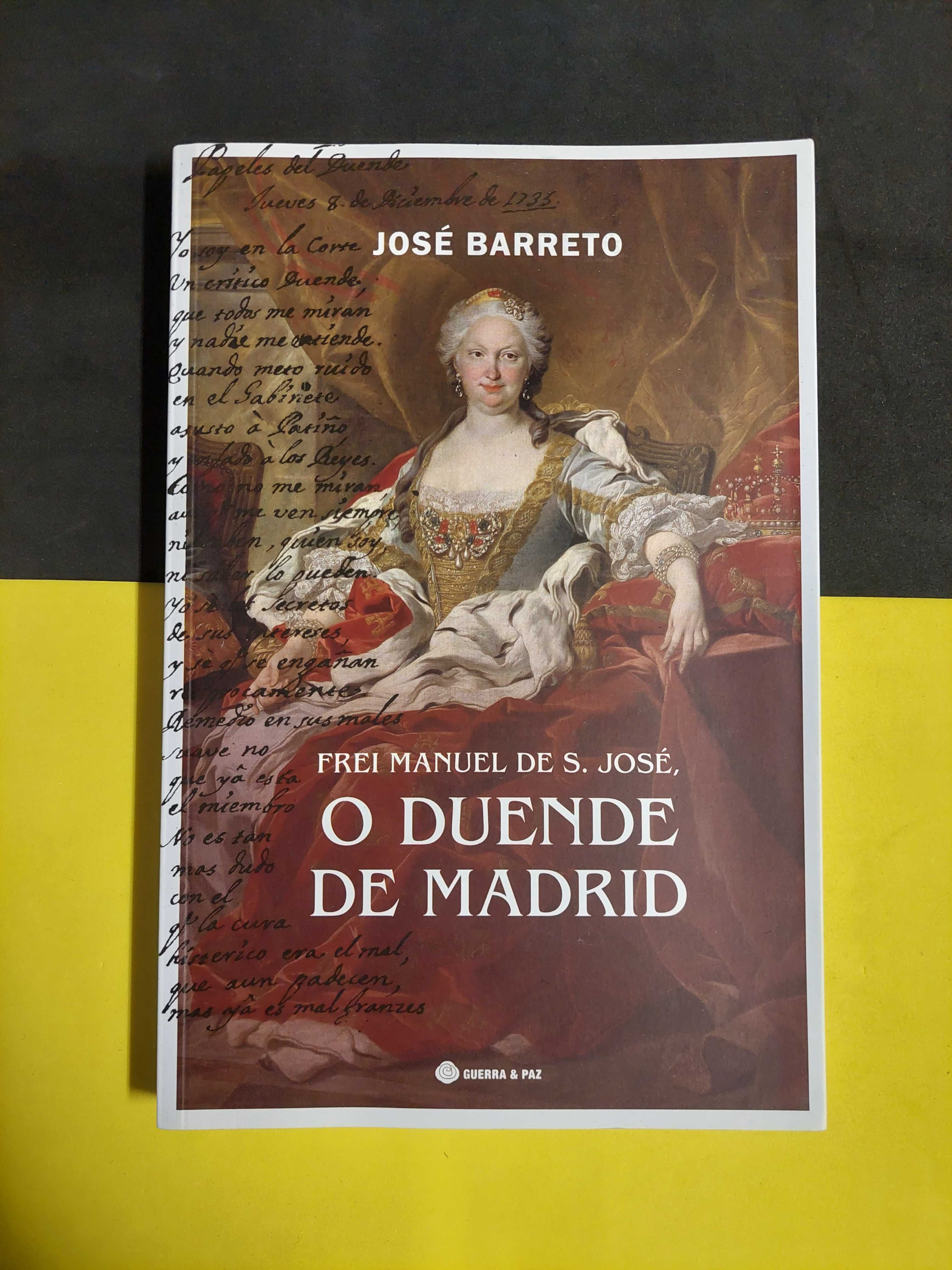 José Barreto - O duende de Madrid