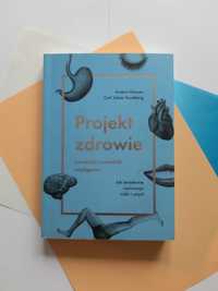 Projekt zdrowie. Szwedzki poradnik inteligenta. Hansen, Sundberg