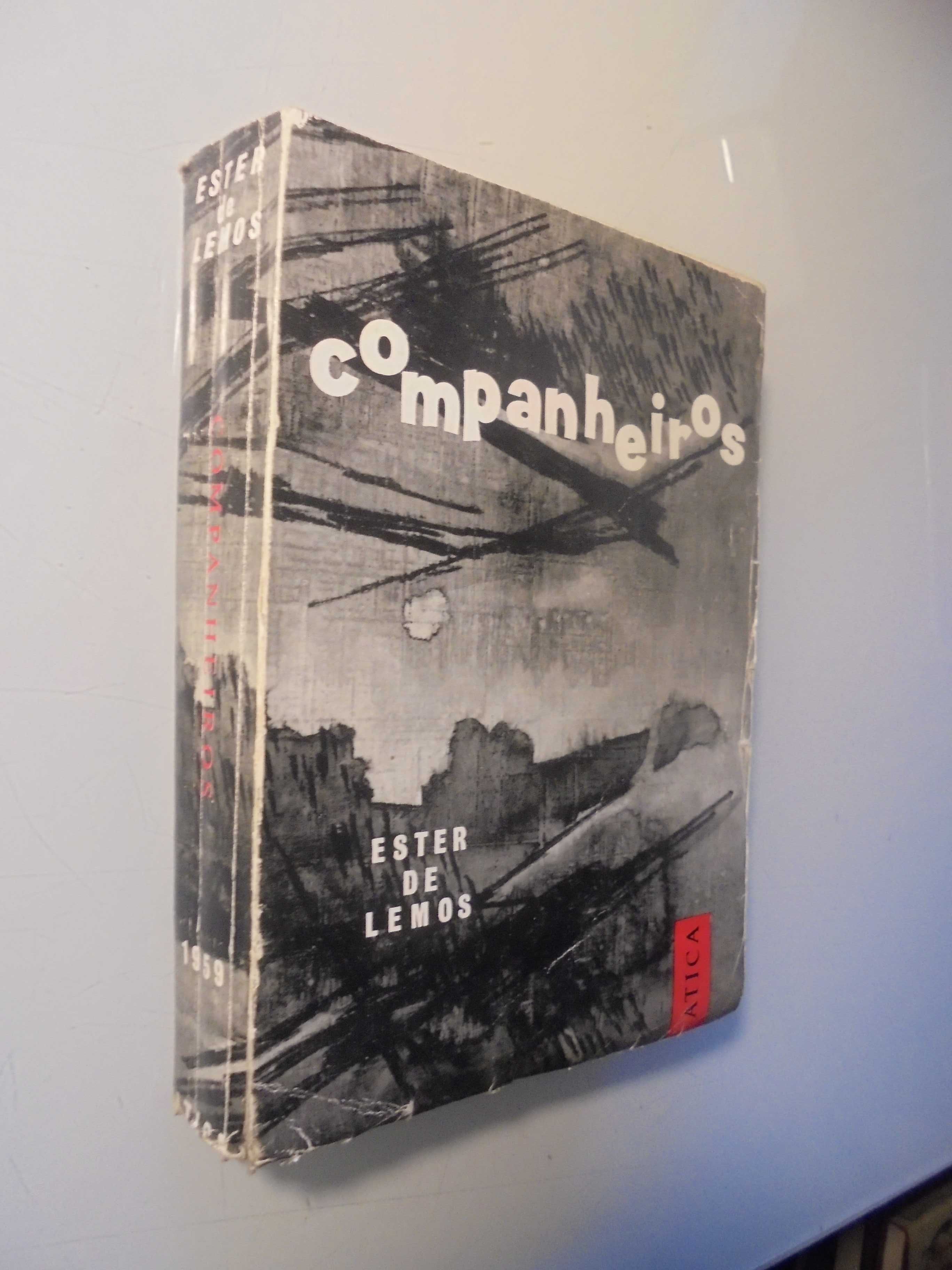 Lemos (Ester de);Companheiros;Edições Ática,1ª Edição,1959,