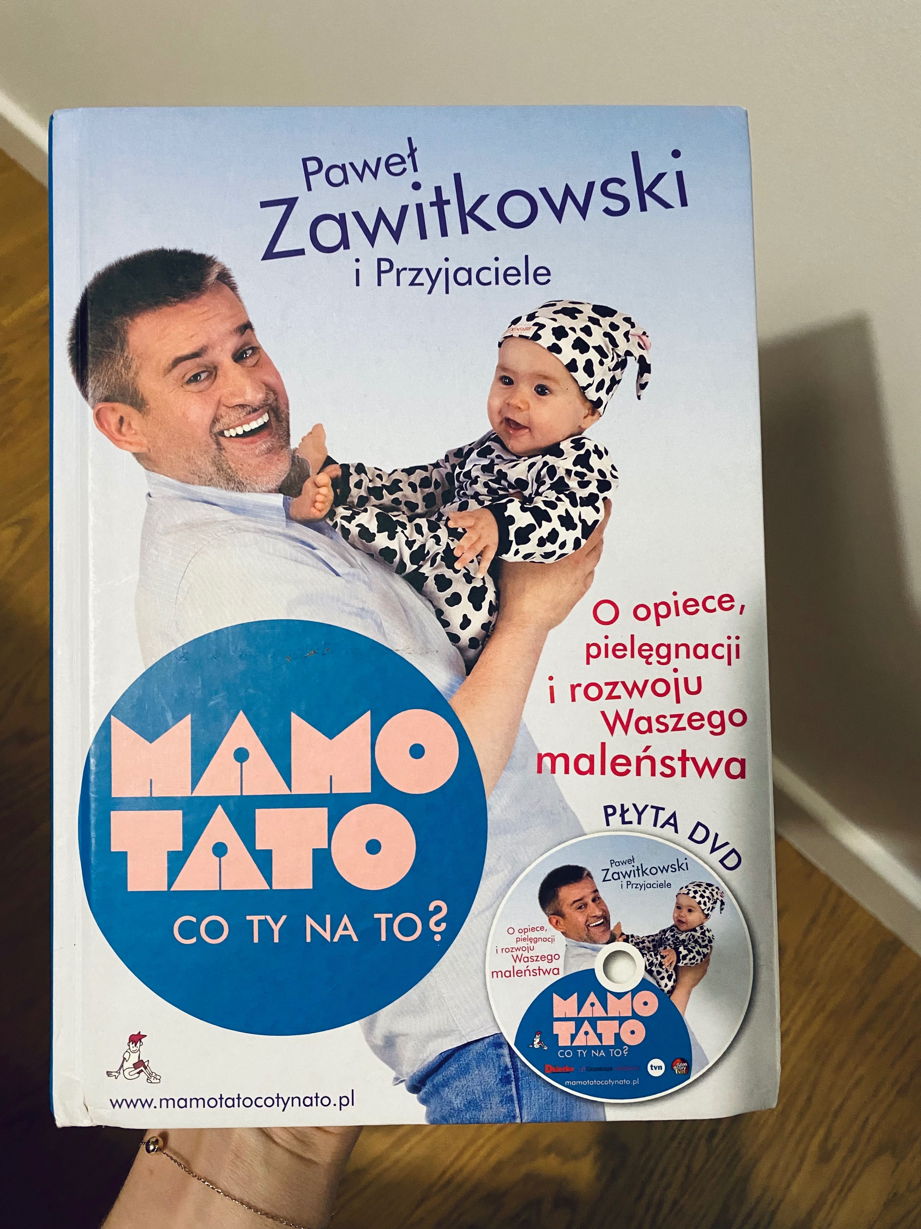 Mamo tato co ty na to? Paweł Zawitkowski i Przyjaciele