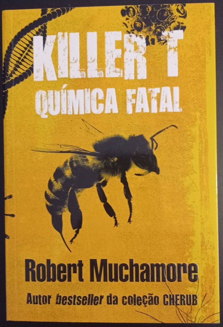 Killer T: Química Fatal (Robert Muchamore)