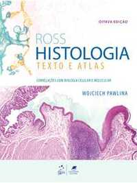 Ross Histologia Texto e Atlas