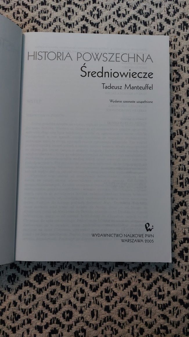 Historia powszechna: Średniowiecze,  T. Manteuffel